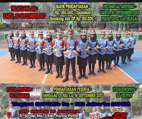 Daftar Info Lomba Paskibra Terbaru (UPDATE 31 AGUSTUS 2017) Tingkat SD SMP SMA PURNA Se Derajat