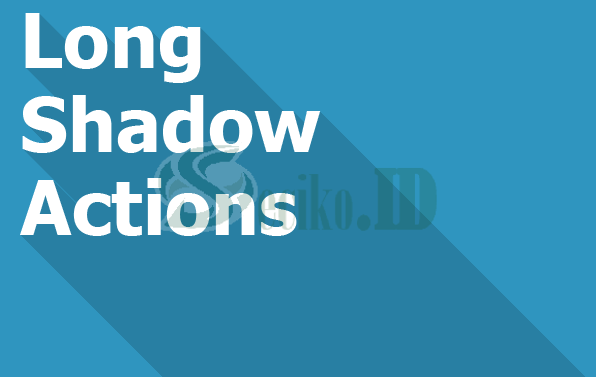 Long shadow actions