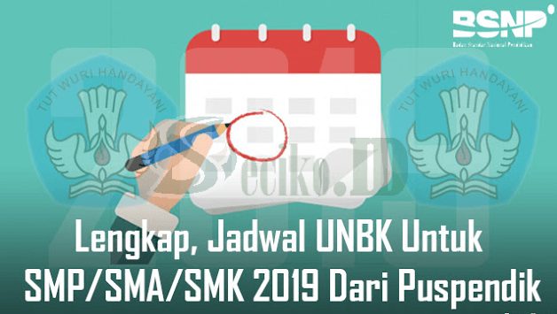 jadwal unbk smp sma smk 2019