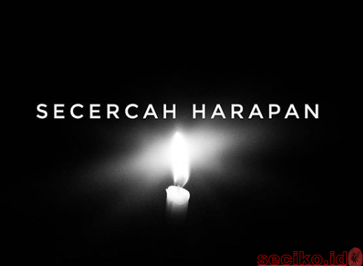 Puisi Islami – ‘Secercah Harapan’ Karya Reyhana Rizqiqa SF