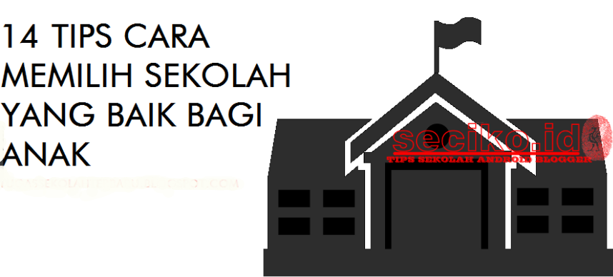 Tips Masuk Sekolah Favorit