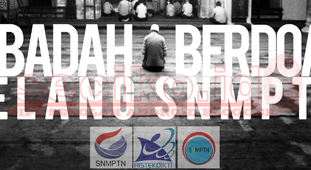Tips Cara Sukses Lulus SNMPTN 2018 Ala Seciko.id