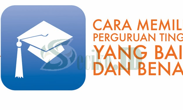 Cara Memilih Pergururan Tinggi – Negeri atau Swasta?