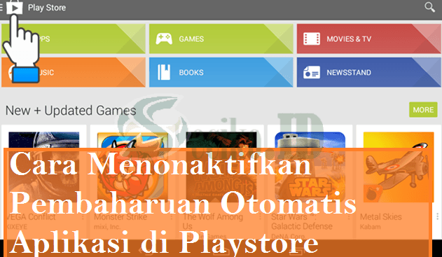 Cara Menonaktifkan Update Aplikasi Otomatis di Playstore