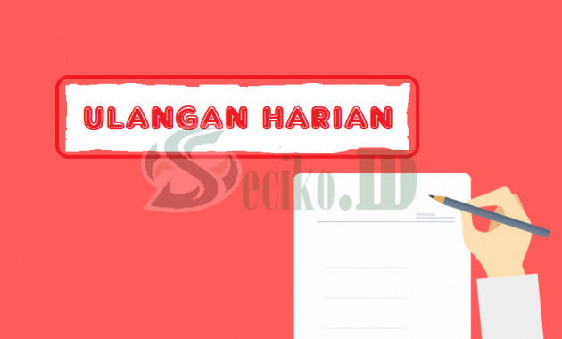 Soal Jawaban Ulangan Harian Kelas 1 SD Tema 1 Subtema 1 Semester 1 K-13