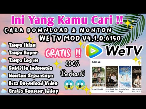 Video TERBARU!! CARA DOWNLOAD APK WE TV MOD PREMIUM GRATIS SEUMUR HIDUP || NEW UPDATE 2021-MODv4.1.0.6150 2021