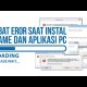 Video Cara Mencegah Eror Saat Instal Game dan Aplikasi PC Windows 2021 Video Cara Mencegah Eror Saat Instal Game dan Aplikasi PC Windows 2021