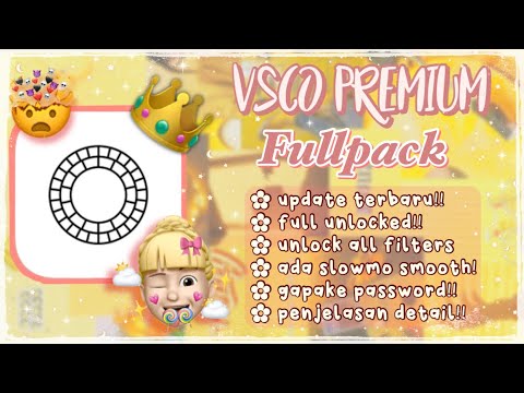 Video ❗️BISA SLOWMOTION❗️｜ CARA DOWNLOAD VSCO MOD 2021 | ALL UNLOCKED || SUPER BAGUS BANGET!! 🤩 2021