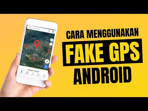 Video Cara Menggunakan Fake GPS di Android 2021
