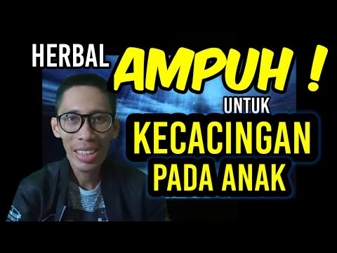 Video Cara mengatasi & mengobati gejala kecacingan pada anak dengan ramuan obat herbal alami 2021