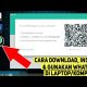 Video Cara Download, Install dan Gunakan Aplikasi WhatsApp di Laptop/Komputer 2021