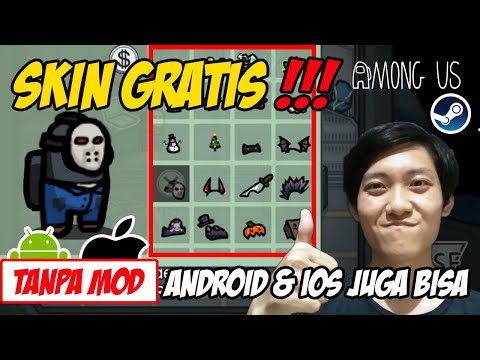 Video Cara Dapat Skin GRATIS Among Us Steam PC, Android & IOS MURNI TANPA MOD!!! – Among Us Indonesia 2021