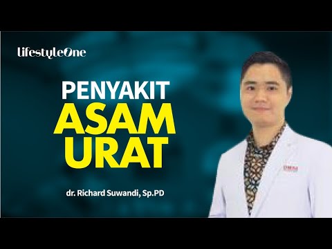 Video Asam Urat : Gejala, Penyebab dan Cara Mencegah | lifestyleOne 2021