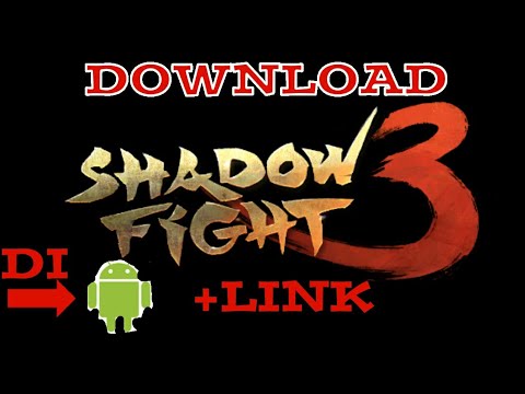 Video DOWNLOAD SHADOW FIGHT 3 MOD+CARA PASANG, APK+OBB-LINK DI DESKRIPSI 2021