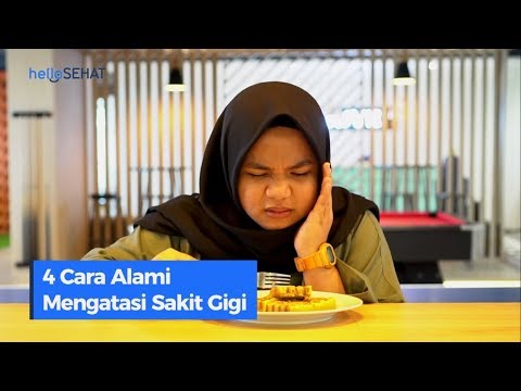 Video 4 Cara Alami Atasi Sakit Gigi di Rumah 2021