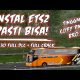 CARA DOWNLOAD DAN INSTAL ETS2 PALING MUDAH – TUTORIAL ETS2 V 1.30 2021