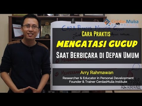 Cara Mengatasi Gugup Saat Berbicara di Depan Umum | Belajar Public Speaking | CerdasMulia Institute 2021
