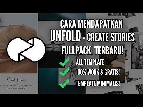 Cara Mendapatkan UNFOLD – Create Stories Fullpack Gratis TERBARU (100% Work) Android 2021