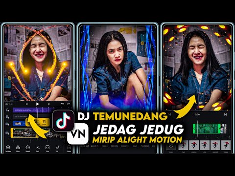 Tutorial Edit Video Jedag Jedug VN Exposure Efek Golden Light Keren Mirip AM Versi DJ TEMUNEDANG