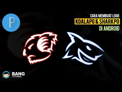 Cara Membuat Logo KoalaPo & SharkPo di Hp Android | PIXELLAB TUTORIAL #3 2021