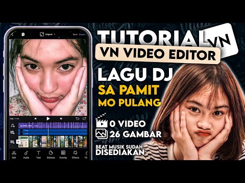 Tutorial Edit Video VN – Lagu DJ SA PAMIT MO PULANG | Transisi VN | Tutorial VN Sesuai Beat Musik Terbaru