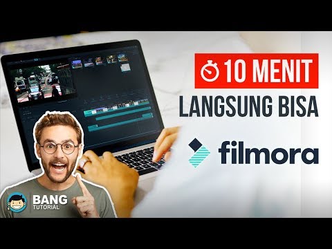 10 Menit Belajar Filmora untuk Pemula | FILMORA TUTORIAL #5 Terbaru