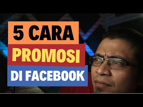 5 Cara Promosi di Facebook TANPA NGIKLAN dan FANPAGE