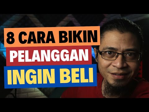 8 Cara Menarik Pelanggan Agar Membeli Produk Anda