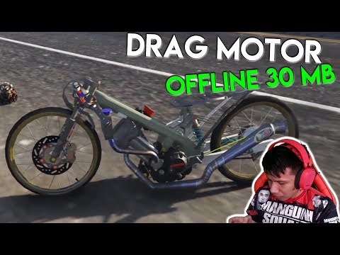 CUMA 30 MB ! 2 Game Android OFFLINE Drag Motor / Balapan Motor Terbaik !