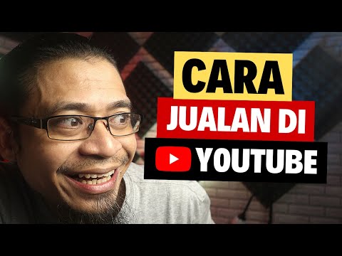 5 Cara Jualan di Youtube