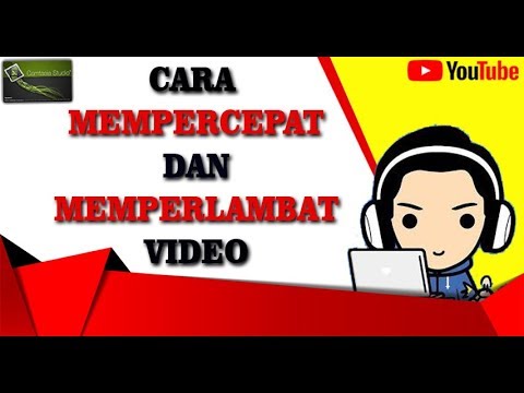 Cara Mempercepat dan Memperlambat Video Menggunakan Camtasia Studio Terbaru