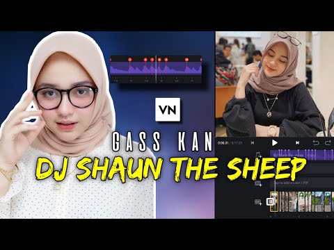 Rumus Edit Foto Jadi Video Transisi Sesua Beat DJ Shaun The Sheep