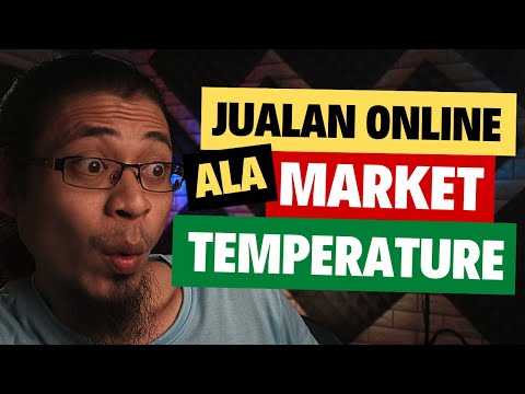 3 Tahapan Jualan Online Laris Ala Market Temperature