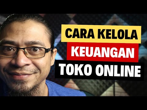 Cara Kelola Keuangan Usaha Toko Online Biar Ga Mudah Bangkrut