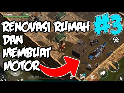 GAME SURVIVAL ANDROID KEREN – RENOVASI RUMAH, BUAT MOTOR / CHOPPER – LAST DAY ON EARTH INDONESIA #3