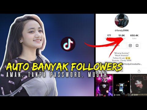 Cara Menambah Followers Tiktok Secara Cepat & Aman
