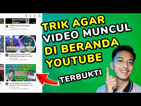 cara agar video kita muncul di beranda youtube 2021 dunia bang joe