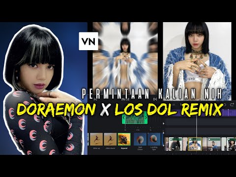 Rumus Edit Foto Jadi Video Transisi TikTok Lagu Doraemon X Los Dol Remix