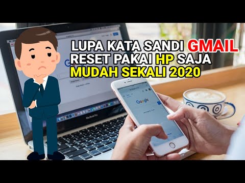 Cara Memulihkan Gmail Lupa Sandi Lewat HP | Eps • 2 Terbaru