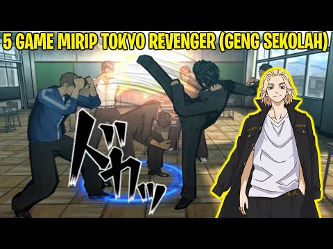 5 Game Android Mirip Tokyo Revengers (Game Preman Dan Geng Sekolah) !