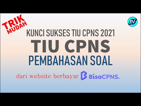 TRIK CEPAT JAWAB TIU CPNS 2021 – dari Website Berbayar BisaCPNS