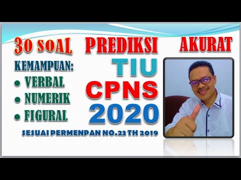 PREDIKSI AKURAT TIU CPNS 2020 (Sesuai Permenpan No 23 2019)