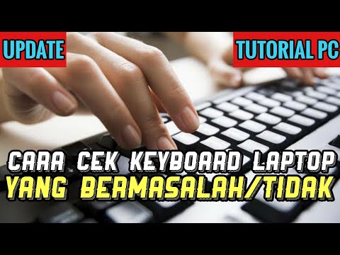 Cara Cek Keyboard Laptop/PC yang Bermasalah Terbaru