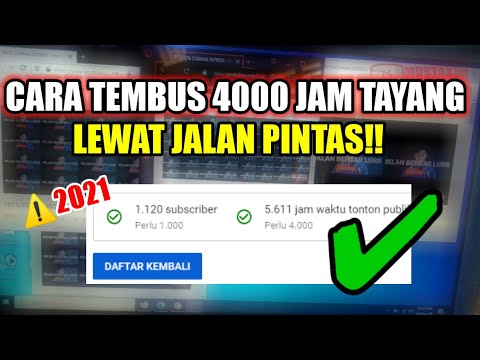 Tips Bagaimana Mendapatkan 4000 Jam Tayang Dengan Mudah Terbaru