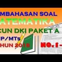 Pembahasan UCUN Matematika SMP/MTs 2018 (No.1-5) – Tahap 1 Paket A2018