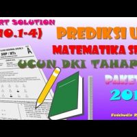 (No.1-4) Prediksi UN Matematika SMP - Pembahasan UCUN Tahap 2 Paket A 2018 (No.1-4) Prediksi UN Matematika SMP – Pembahasan UCUN Tahap 2 Paket A 2018