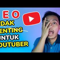 seo itu tidak penting untuk youtuber pemula bisa menambah subscriber ~ Dunia Bang Joe seo itu tidak penting untuk youtuber pemula bisa menambah subscriber ~ Dunia Bang Joe