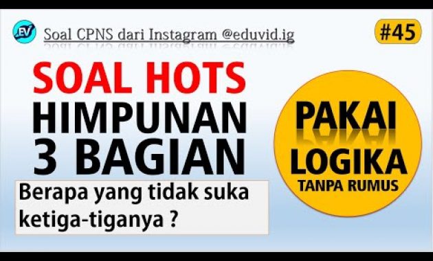 Pembahasan Soal HOTS TIU CPNS 2021 – Himpunan [#45]