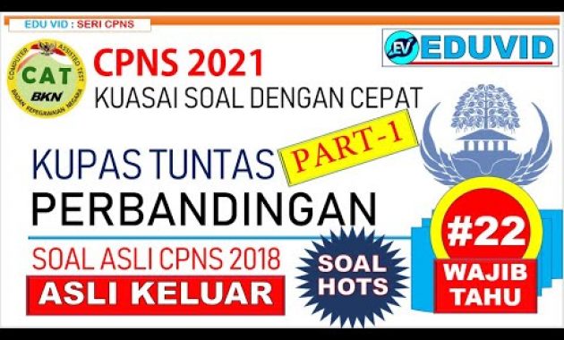 Pembahasan Soal Asli CPNS 2018 PERBANDINGAN Part-1 [#22]