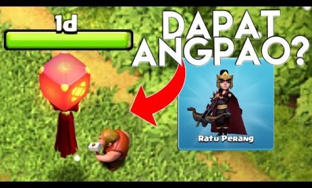 Dapat Apa Jika Bersihkan Lentera Berkilau ? Skin Ratu Perang ? – Clash Of Clans Indonesia